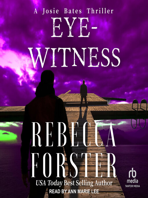 Title details for Eyewitness by Rebecca Forster - Available